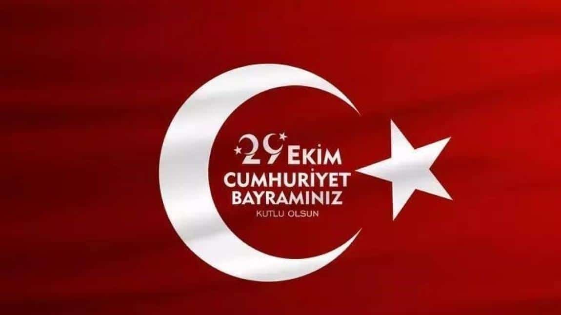 29 EKİM CUMHURİYET BAYRAMI KUTLAMA PROGRAMI 